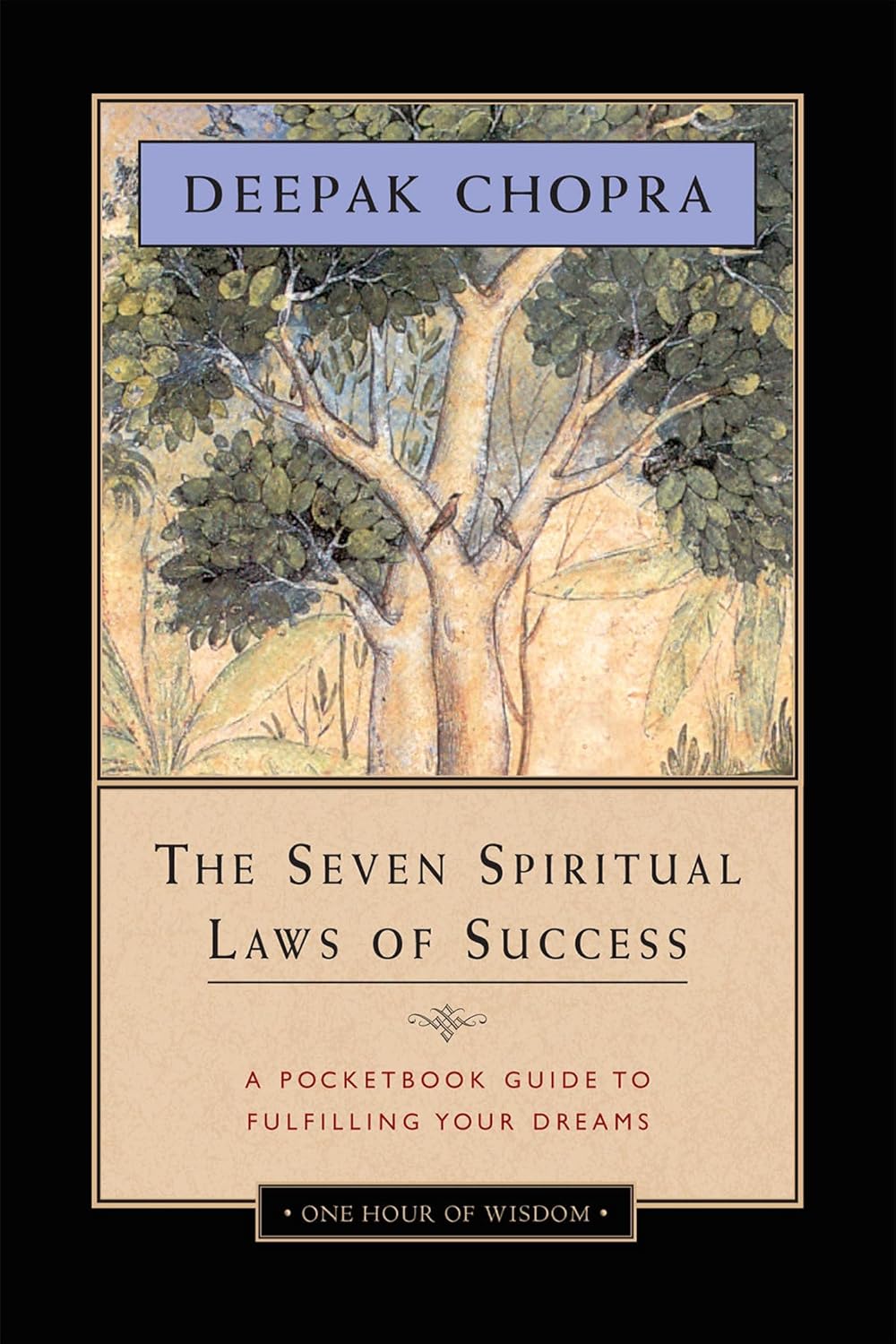 The Seven Spiritual Laws of Success by Deepak Chopra (Paperback)