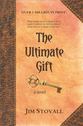 The Ultimate Gift by Jim Stovall (Paperback)