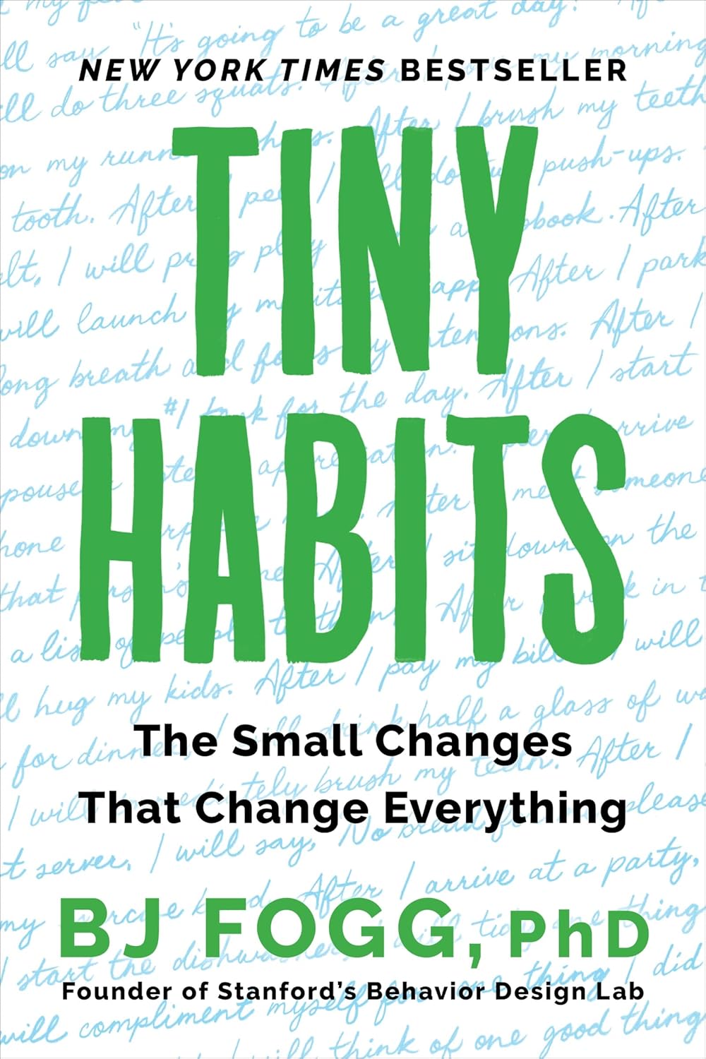 Tiny Habits by BJ Fogg (Paperback)