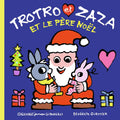 Gallimard Jeunesse Trotro Et Zaza - Et Le Pere Noel