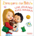 Fleurus L'imagerie Des Bebes - Une Journee Avec Maman