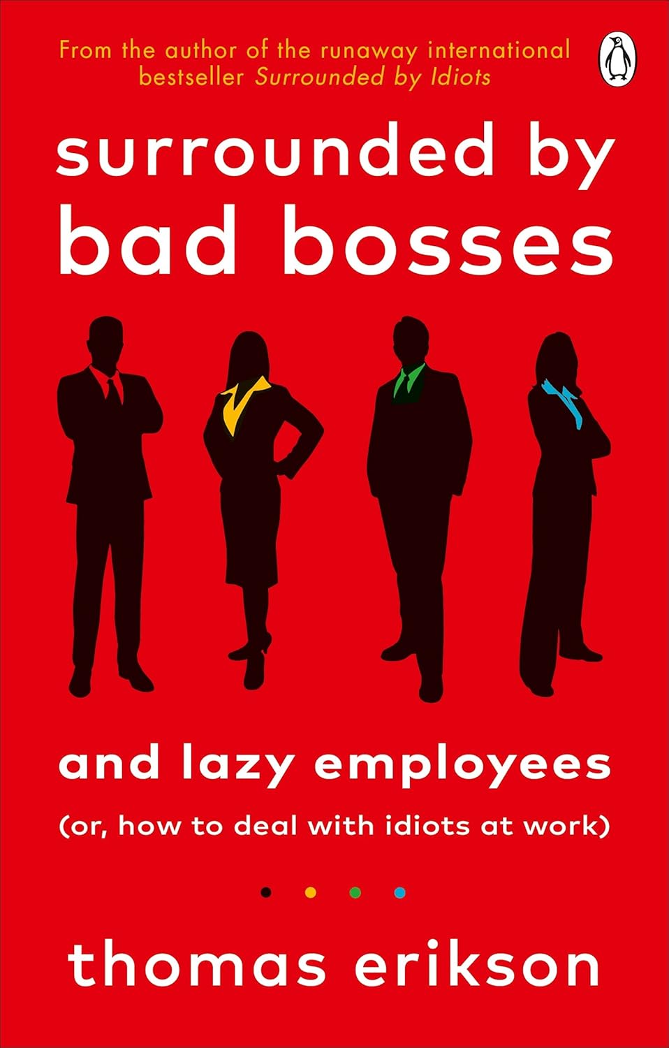 Surrounded by Bad Bosses by Thomas Erikson (Paperback)