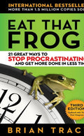 Eat That Frog by Brian Tracy (Paperback)