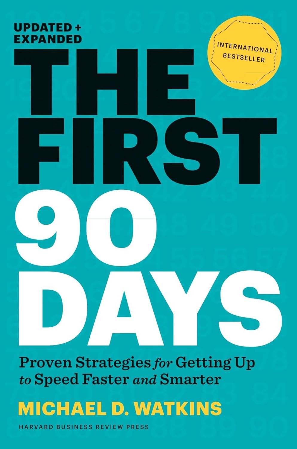 The First 90 Days by Michael D. Watkins (Paperback)