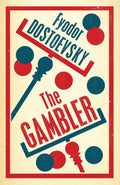 The Gambler by Fyodor Dostoevsky (Paperback)