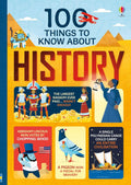 Usborne 100 Things to Know About - History