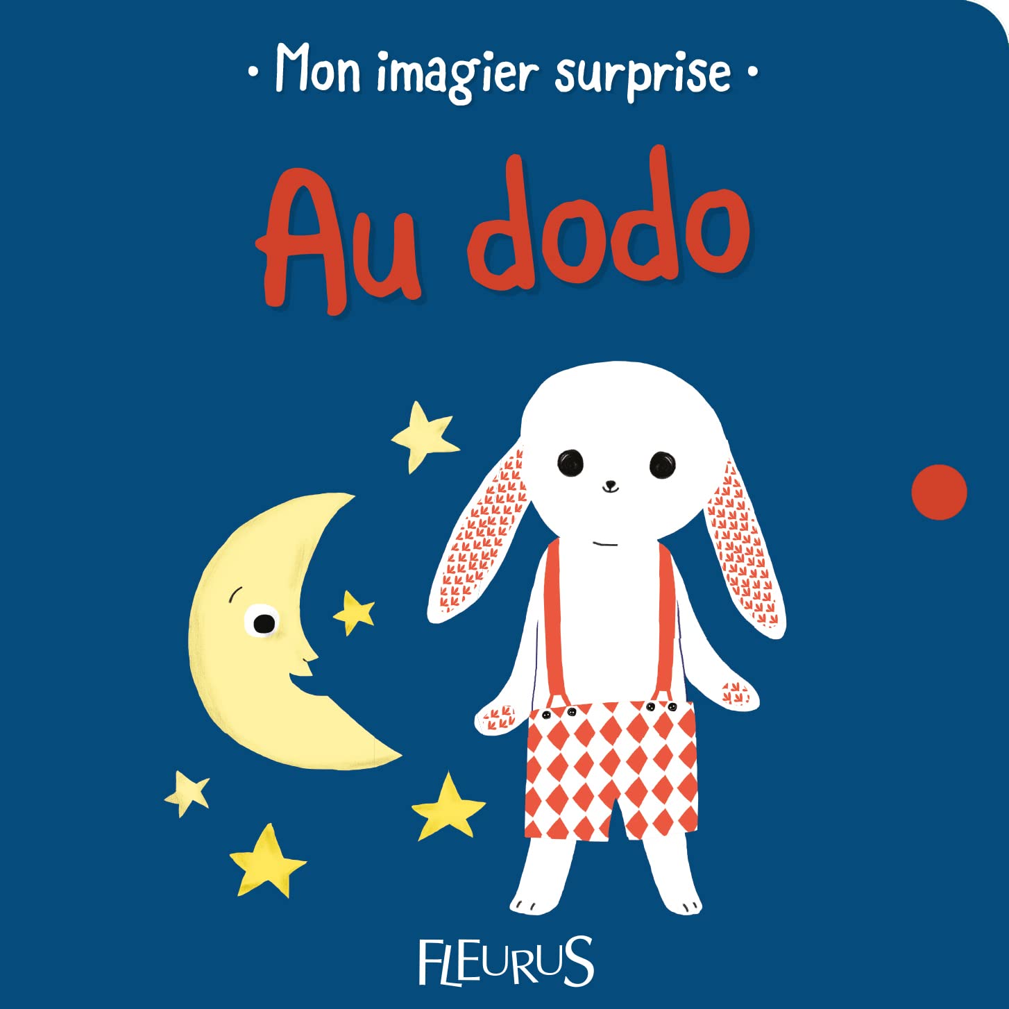 Fleurus Mon Imagier Surprise - Au Dodo