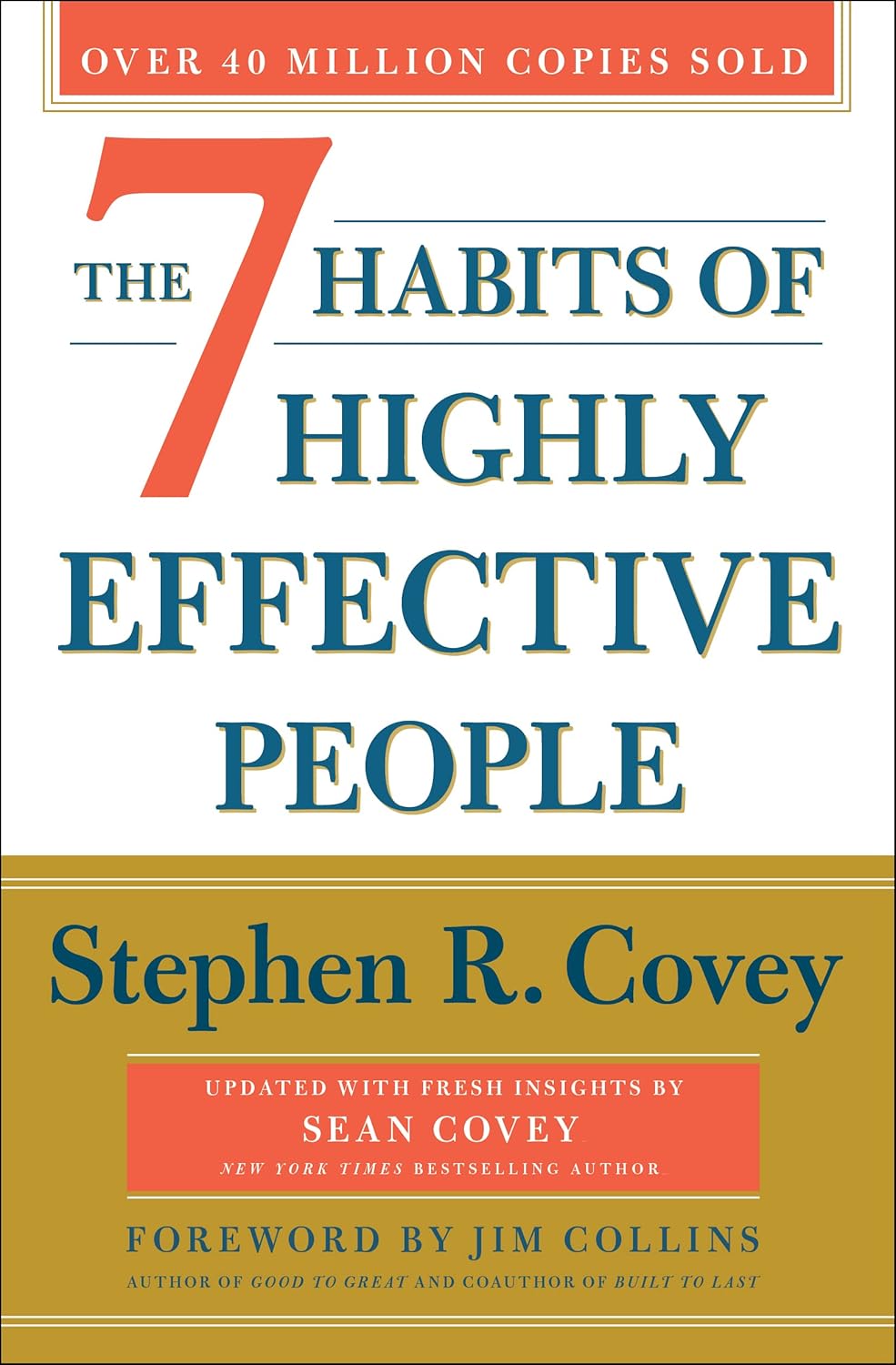 The 7 Habits of Highly Effective People by Stephen R. Covey (Paperback)