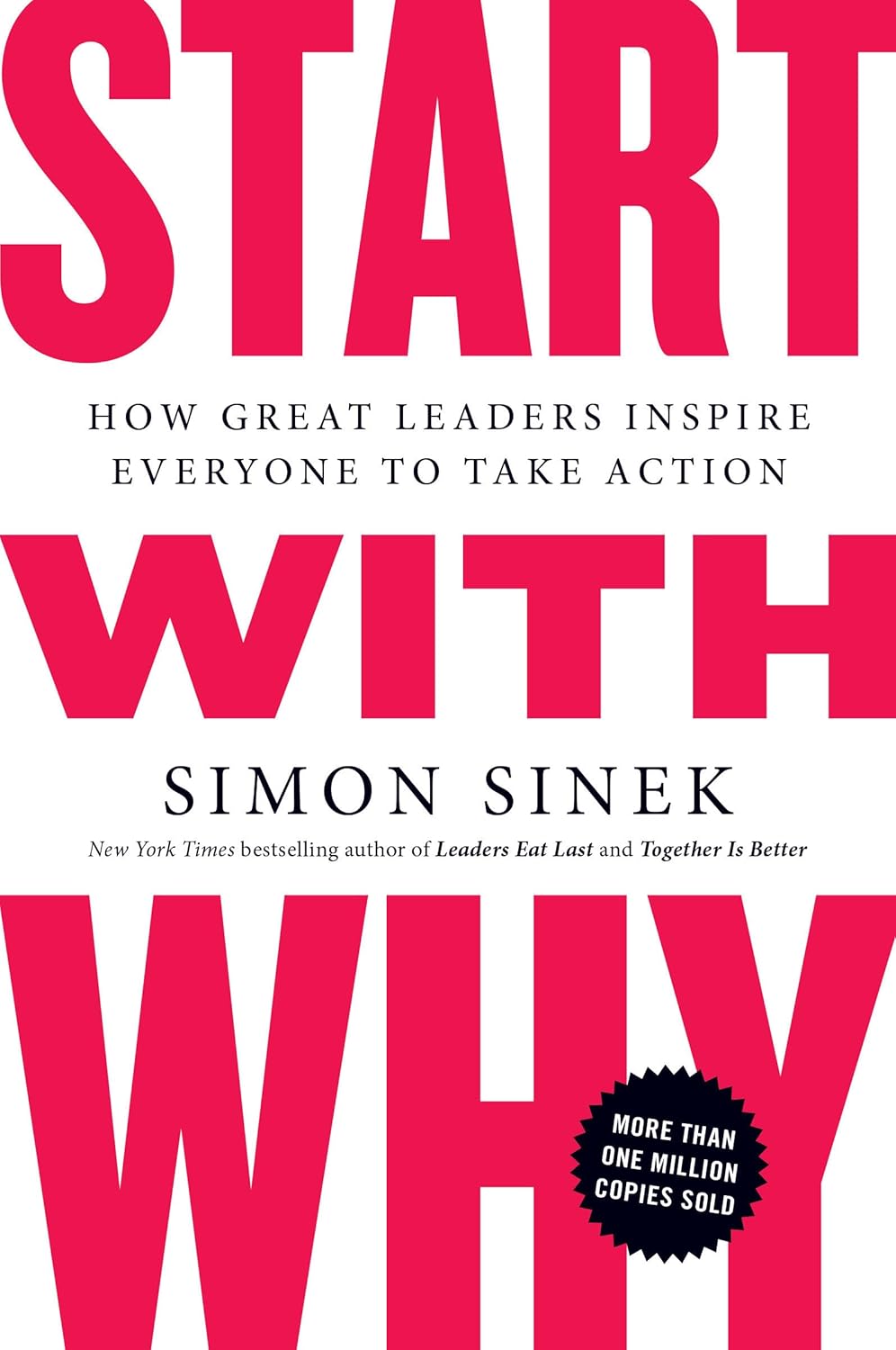 Start With Why by Simon Sinek (Paperback)