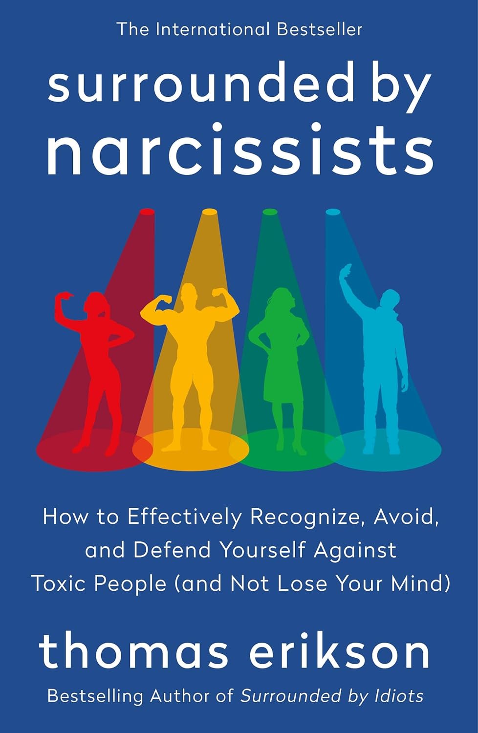 Surrounded by Narcissists by Thomas Erikson (Paperback)