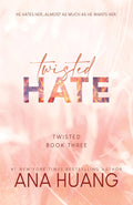 Twisted #03 - Twisted Hate by Ana Huang (Paperback)