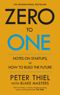 Zero to One by Peter Thiel (Paperback)